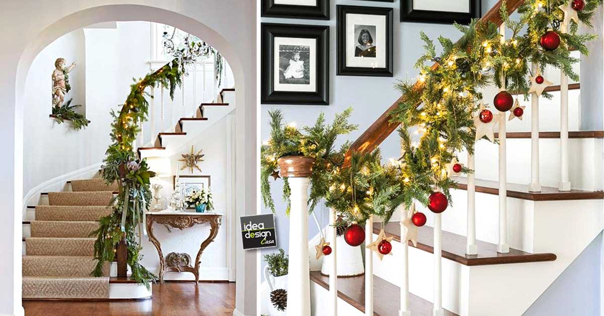 Decorazioni Natalizie Scale.Decorare Le Scale Per Natale 20 Idee A Cui Ispirarsi