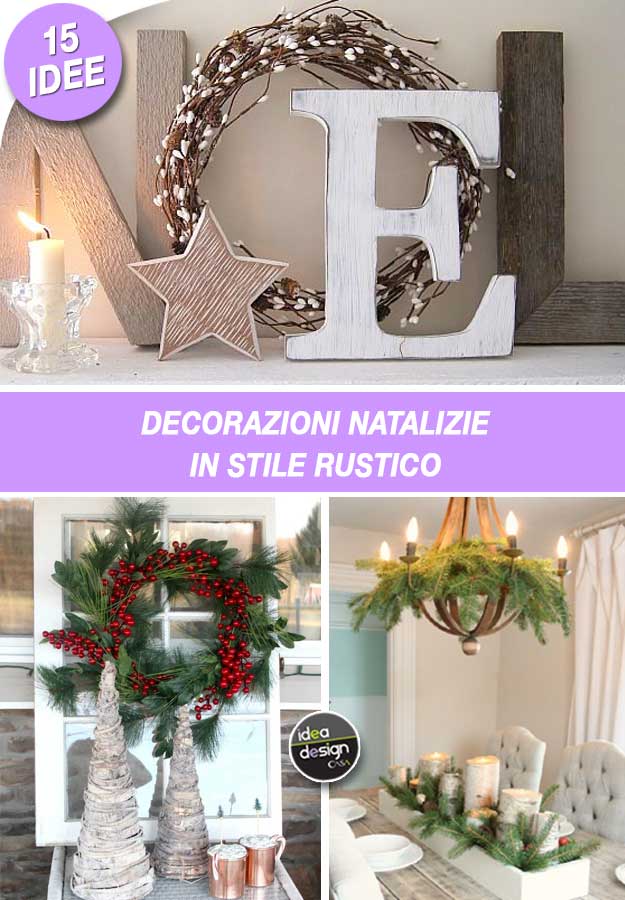 Addobbi Natalizi Rustici.Decorazioni Natalizie Stile Rustico Ecco 15 Idee Da Cui Trarre Ispirazione