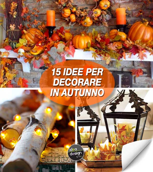 Decorare Casa In Autunno Ecco 15 Idee Da Cui Trarre Ispirazione