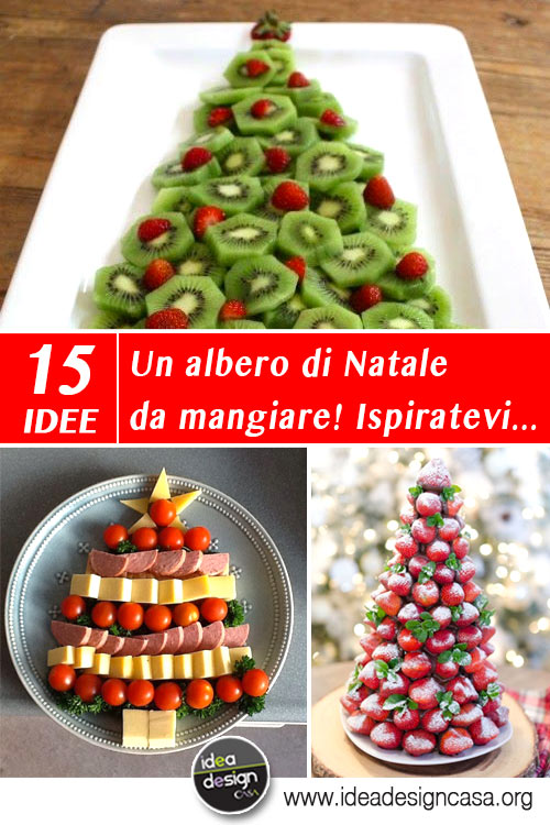 Centrotavola Natalizi Da Mangiare.Un Albero Di Natale Da Mangiare Ecco 15 Idee Creative Per Ispirarvi