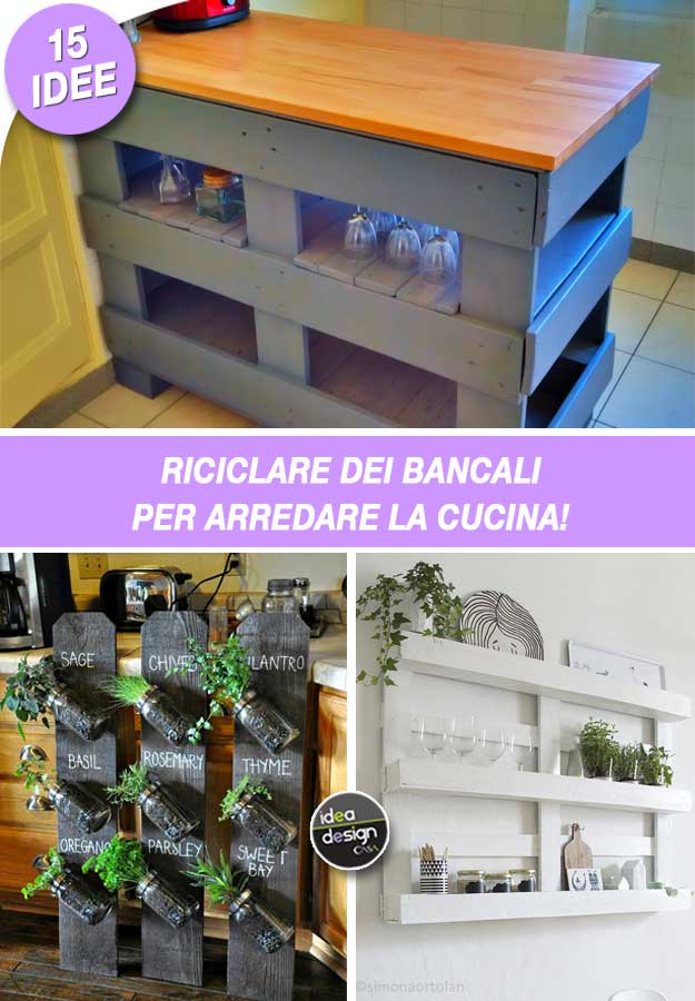 Riciclare Dei Bancali Per Arredare La Cucina Ecco 15 Idee Creative