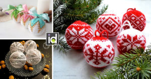 Le palline di Natale fatte a mano per un albero magnifico! 12 ispirazioni Le palline di Natale fatte a mano per un albero magnifico